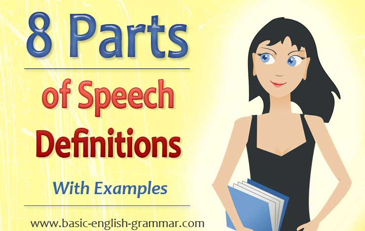 8 Parts Of Speech Definitions With Examples 8 Parts Of Speech