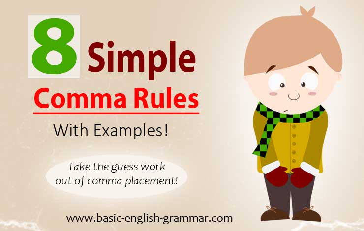 8 Simple Comma Rules With Examples 8 Comma Rules